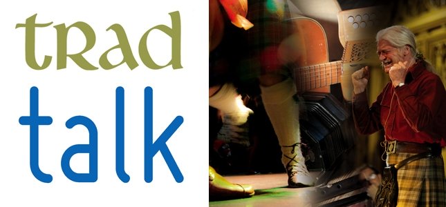 Trad Talk